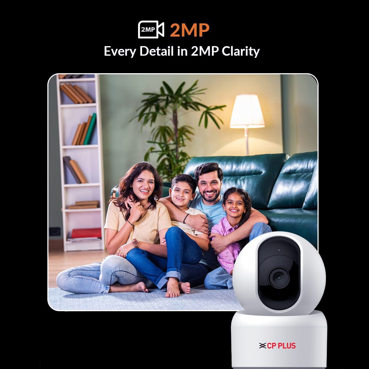 CP PLUS 2MP Wi‑Fi CCTV Camera capturing family moments with Full HD clarity