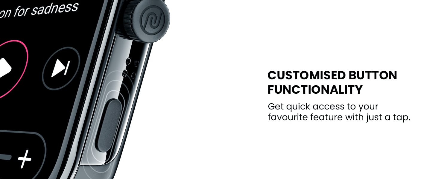 Noise Smartwatch Personalized Button Feature Noise Smartwatch Custom Button Control